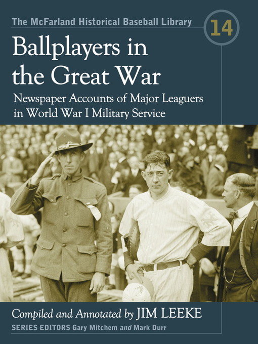 Jim Leeke创作的Ballplayers in the Great War作品的详细信息 - 可供借阅